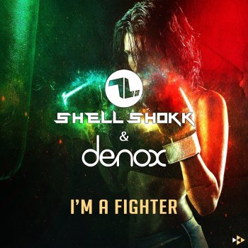 Shell Shokk feat. Denox I'm a Fighter (Scoopheadz Remix)