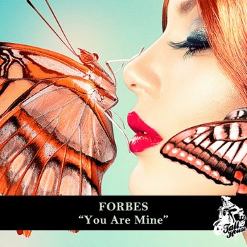 Forbes You Are Mine - Original Mix