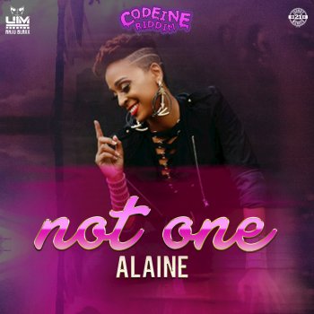 Alaine Not One