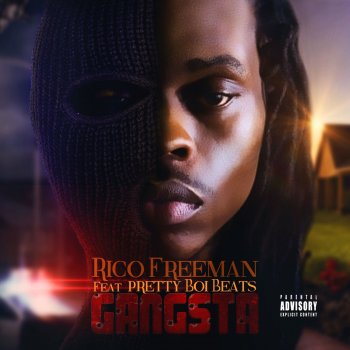 Rico Freeman feat. Pretty Boi Beats Gangsta