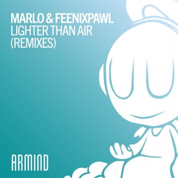 MaRLo feat. Feenixpawl & Harley Knox Lighter Than Air - Harley Knox Extended Remix