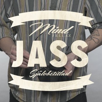 Jass feat. Gigantoz Helhjärtat