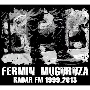 Fermin Muguruza feat. Masta Blasta La Línea del Frente
