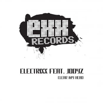 Electrixx feat. Jodyz & Oscar Clear My Head - Oscar Remix