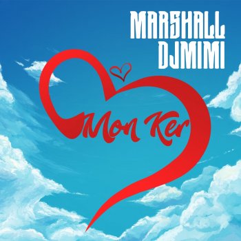 Marshall feat. DJ MiMi Mon ker