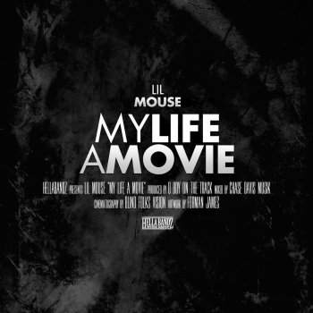 Lil Mouse My Life a Movie
