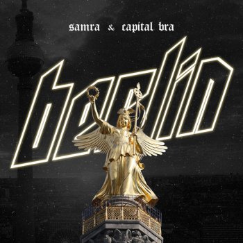 Samra feat. Capital Bra Berlin