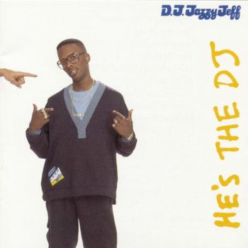 DJ Jazzy Jeff & The Fresh Prince Brand New Funk