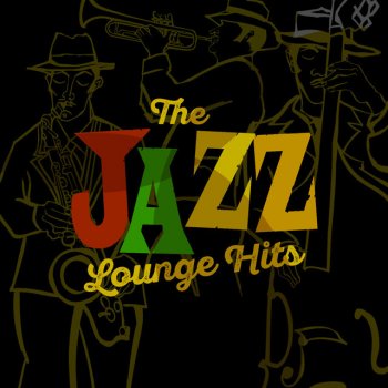 Jazz Lounge Lullaby of Birdland