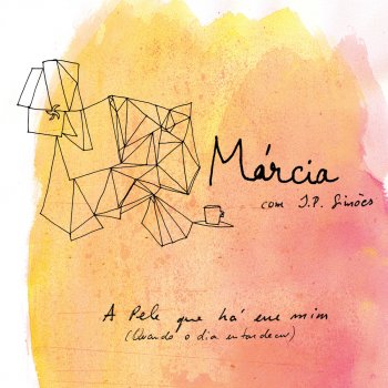 Marcia feat. JP Simões A Pele Que Há Em Mim (Quando o Dia Entardeceu)