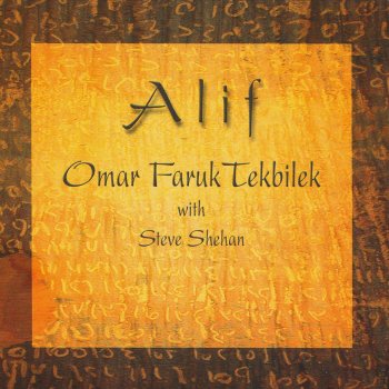 Omar Faruk Tekbilek & Steve Shehan Alif