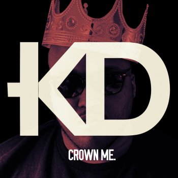 KD Crown Me