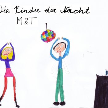 M?T Die Kinder Der Nacht (Radio edit)