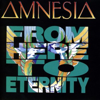Amnesia From Here to Eternity
