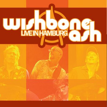 Wishbone Ash Dreams Outta Dust (Live)