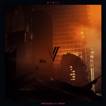 Rival feat. Neoni Wreckage
