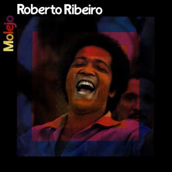 Roberto Ribeiro Só Pra Chatear