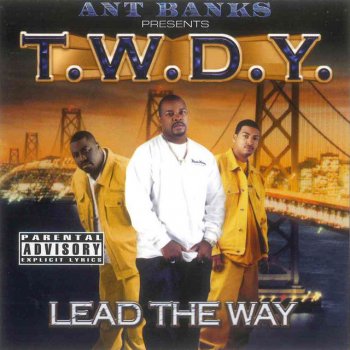 T.W.D.Y. feat. Too $hort & Vidal Prevost Cali 4 Ni Yey