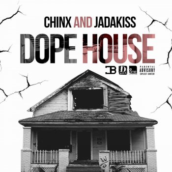 Chinx feat. Jadakiss Dope House