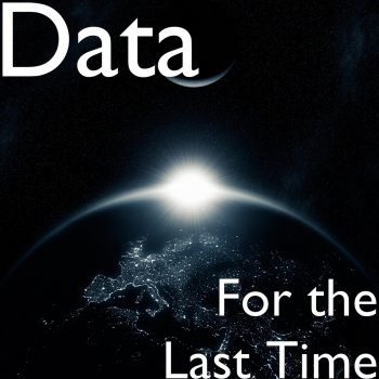 Data For the Last Time