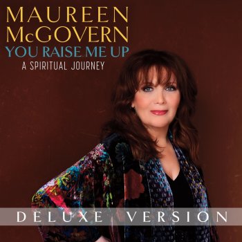 Maureen McGovern You Raise Me Up