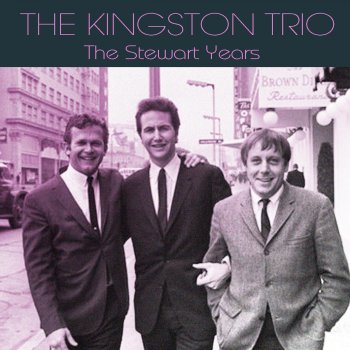 The Kingston Trio Goin' Away for to Leave You (Take 1)