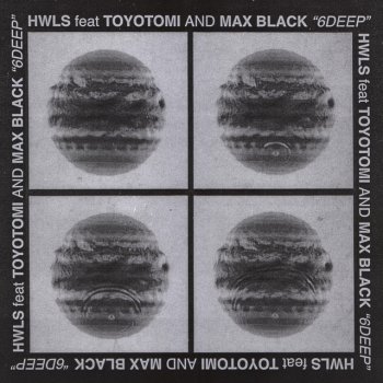 HWLS feat. Toyotomi & MAX BLACK 6deep