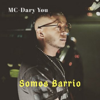 MC-Dary You feat. Carlos Gonzalon Voy a Conquistarte