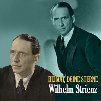 Wilhelm Strienz Ach, Ich Bin So Verliebt in Eine