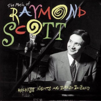 Raymond Scott New Years Eve In A Haunted House
