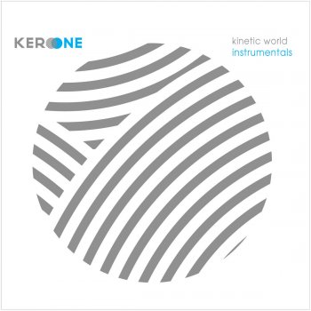 Kero One Kinetic World (Instrumental)