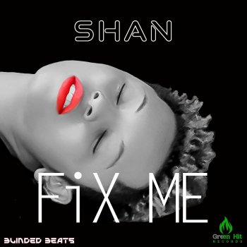 Shan Fix Me
