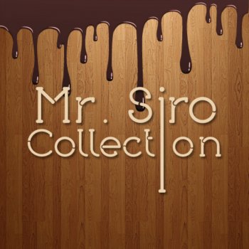Mr. Siro I Love You
