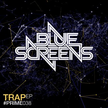 Bluescreens TRAP (DnB Mix)