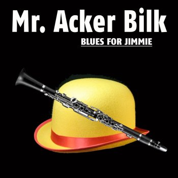 Acker Bilk Blues for Jimmie