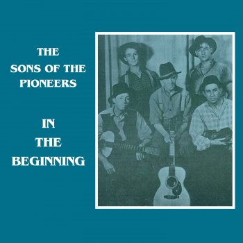 The Sons of the Pioneers Some Folks
