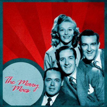 The Merry Macs Do You Ever Think of Me?