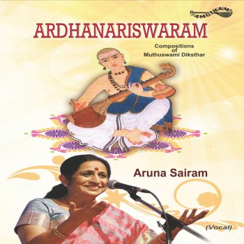 Aruna Sairam Slokam;Kamalamba - Anandabhairavi - Misra Chapu