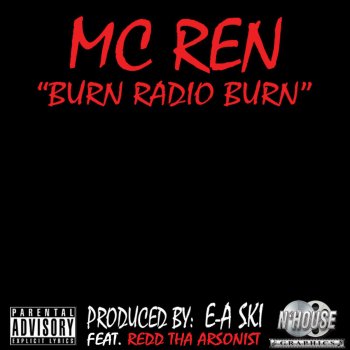 MC Ren Burn Radio Burn
