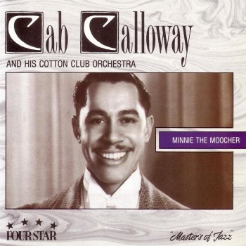 Cab Calloway & His Cotton Club Orchestra Harlem Hospitality