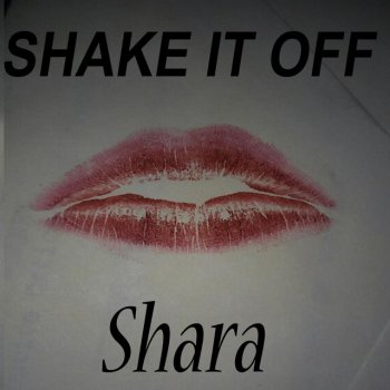 Shara Shake It Off