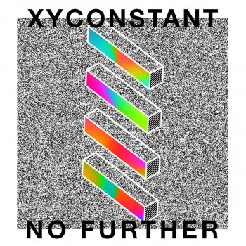 XYconstant No Further - Radio Edit