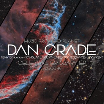 Dan Grade Celestial Emissary (Lewis Kent Remix)