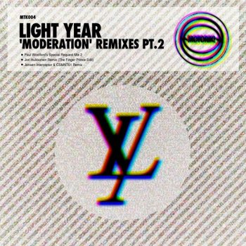 Light Year Moderation (Paul Woolford's Special Request Mix 2)
