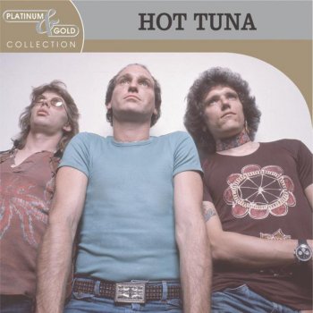 Hot Tuna Hestitation Blues