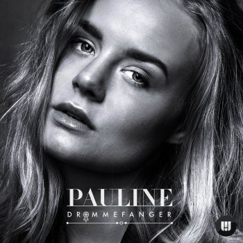 Pauline Drømmefanger - Akustisk Version