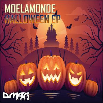 Moelamonde 21Ghosttown (Halloween Mix)