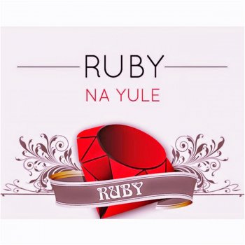 Ruby Na Yule