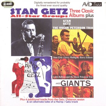 Stan Getz & Lionel Hampton Hamp & Getz: Ballad Medley:a) Tenderly b) Autumn In New York C) East Of The Sun e) I Can’t Get Started