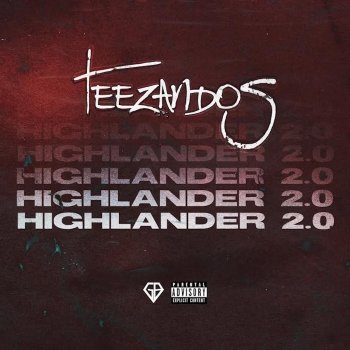 TeeZandos Highlander 2.0